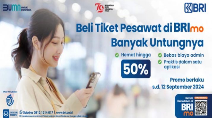 Mau Liburan Hemat? Dapatkan Cashback 50 Persen dari BRImo untuk Tiket Pesawat