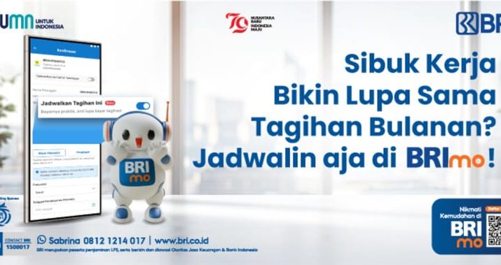 Bebas Khawatir saat Sibuk Kerja, BRImo Punya Fitur Tagihan Terjadwal