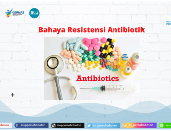 Bijak Konsumsi Antibiotik, Hindari Risiko Infeksi Bakteri Kebal Obat