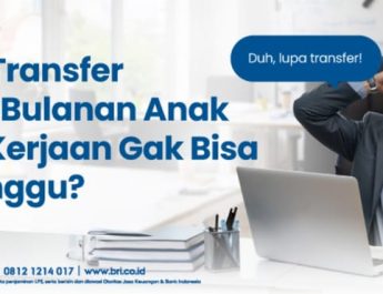 Atasi Lupa Bayar dan Transfer dengan Fitur Transfer Terjadwal BRImo