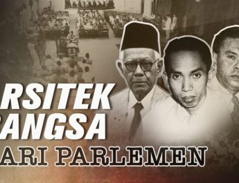 Meneladani Tokoh Parlemen di Era Perjuangan Kemerdekaan