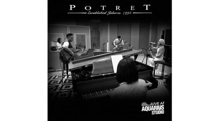 Potret Rilis Album Potret Live At Aquarius Studio