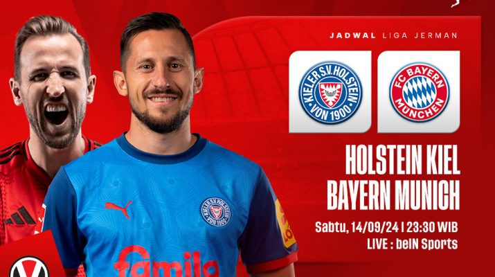 Holstein Kiel vs Bayern Munich: Prediksi, Jadwal, dan Link Live Streaming