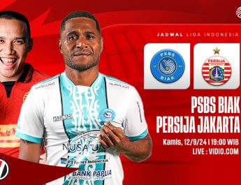 PSBS Biak vs Persija: Prediksi, Jadwal, dan Link Live Streaming